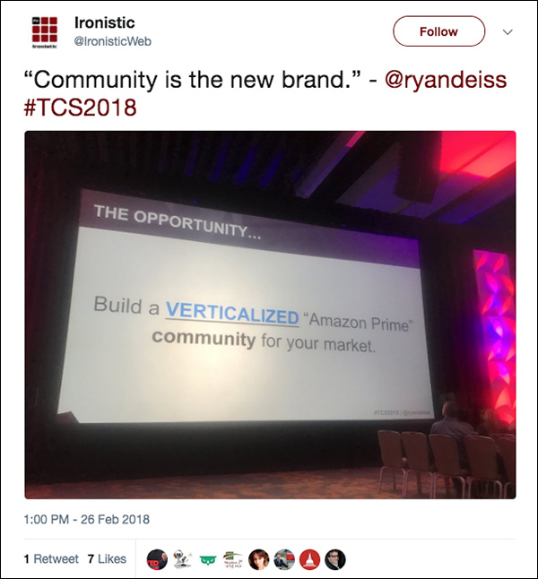 "La comunidad es la nueva marca." Tweet de un asistente a Traffic & Conversion Summit 2018